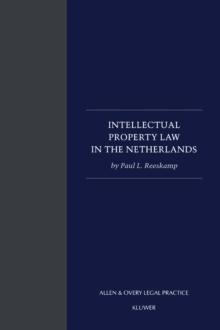 Intellectual Property Law in The Netherlands