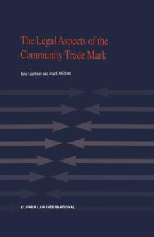 The Legal Aspects of the Community Trade Mark