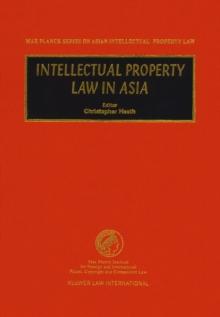 Intellectual Property Law in Asia