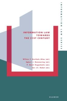 Information Law Towards the 21st Century