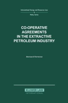 Co-operative Agreements in the Extractive Petroleum Industry