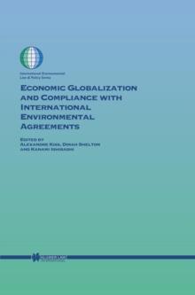 Economic Globalization and Compliance with International Environmental Agreements