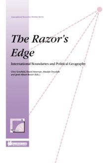 The Razor's Edge : International Boundries and Political Geography