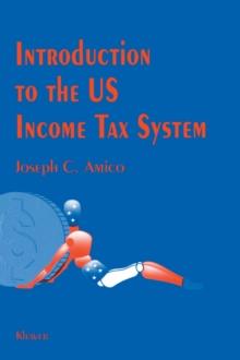 Introduction to the US Income Tax System