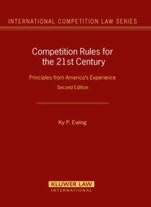 Competition Rules for the 21st Century : Principles from America's Experience