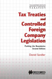 Tax Treaties and Controlled Foreign Company Legislation : Pushing the Boundaries