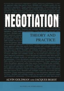 Negotiation : Theory and Practice