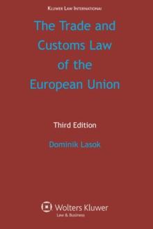 The Trade and Customs Law of the European Union