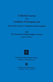 Collected Courses of the Academy of European Law 1996 vol. VII - 2