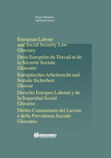 European Labour Law and Social Security Law: Glossary : Glossary