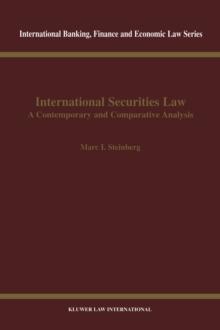 International Securities Law : A Contemporary and Comparative Analysis