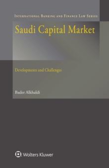 Saudi Capital Market : Development and Challenges