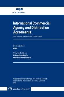 International Commercial Agency and Distribution Agreements : Case Law and Contract Clauses