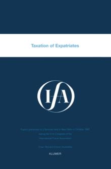 IFA: Taxation of Expatriates : Taxation of Expatriates