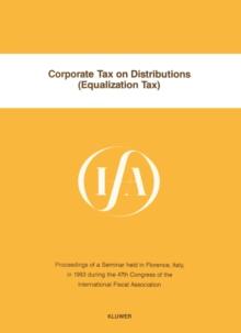 Corporate Tax on Distributions (Equalization Tax) : Corporate Tax on Distributions