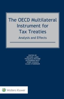 The OECD Multilateral Instrument for Tax Treaties : Analysis and Effects