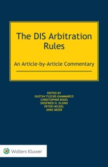 The DIS Arbitration Rules : An Article-by-Article Commentary