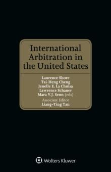 International Arbitration in the United States