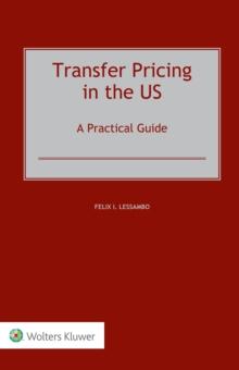 Transfer Pricing in the US : A Practical Guide