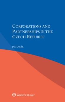 Corporations and Partnerships in the Czech Republic