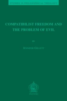 Compatibilist Freedom and the Problem of Evil