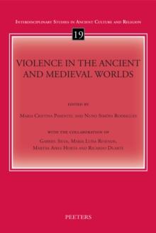 Violence in the Ancient and Medieval Worlds