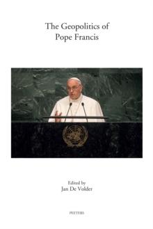 The Geopolitics of Pope Francis