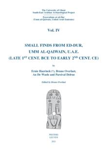 Small Finds from ed-Dur, Umm al-Qaiwain, U.A.E. (Late 1st Cent. BCE to Early 2nd Cent. CE)