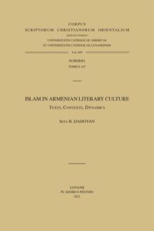 Islam in Armenian Literary Culture : Texts, Contexts, Dynamics