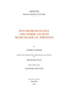 Psychomusicology and Other Ancient Musicological Writings