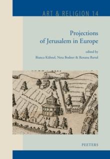 Projections of Jerusalem in Europe