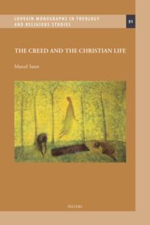 The Creed and the Christian Life