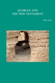 Qumran and the New Testament