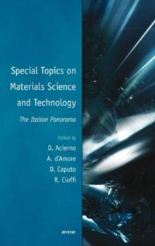 Special Topics on Materials Science and Technology - The Italian Panorama