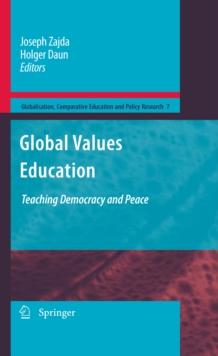 Global Values Education : Teaching Democracy and Peace