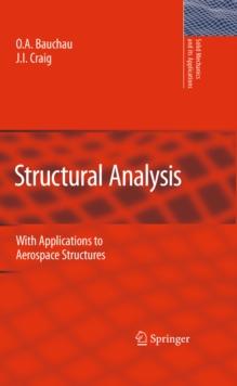 Structural Analysis : With Applications to Aerospace Structures