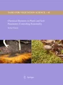 Chemical Elements in Plants and Soil: Parameters Controlling Essentiality