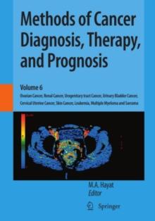 Methods of Cancer Diagnosis, Therapy, and Prognosis : Ovarian Cancer, Renal Cancer, Urogenitary tract Cancer, Urinary Bladder Cancer, Cervical Uterine Cancer, Skin Cancer, Leukemia, Multiple Myeloma a