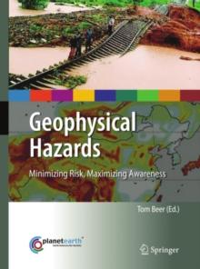 Geophysical Hazards : Minimizing Risk, Maximizing Awareness