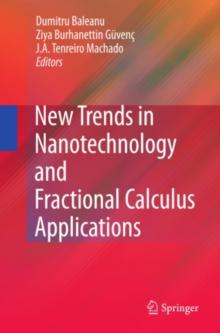 New Trends in Nanotechnology and Fractional Calculus Applications