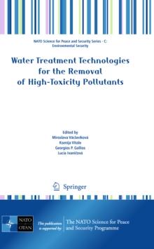 Water Treatment Technologies for the Removal of High-Toxity Pollutants