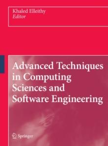 Advanced Techniques in Computing Sciences and Software Engineering