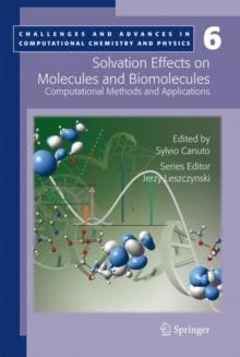 Solvation Effects on Molecules and Biomolecules : Computational Methods and Applications