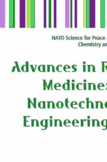 Advances in Regenerative Medicine: Role of Nanotechnology, and Engineering Principles