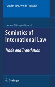 Semiotics of International Law : Trade and Translation