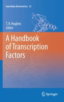 A Handbook of Transcription Factors