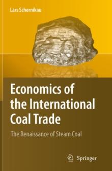 Economics of the International Coal Trade : The Renaissance of Steam Coal