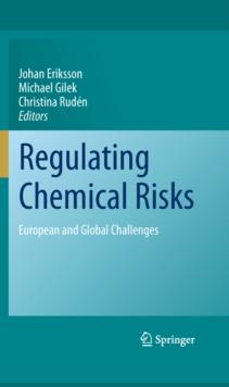 Regulating Chemical Risks : European and Global Challenges