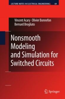 Nonsmooth Modeling and Simulation for Switched Circuits