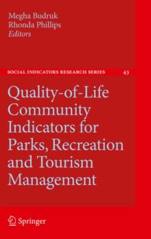 Quality-of-Life Community Indicators for Parks, Recreation and Tourism Management